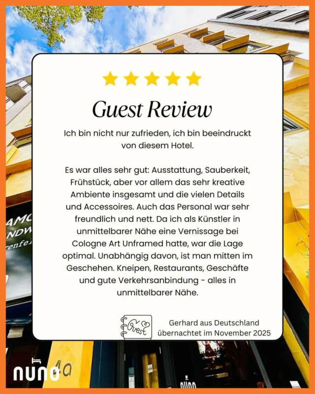 It´s review time ⭐⭐⭐⭐⭐
Vielen Dank lieber Gehard 👨‍🎨🧡
I am not only satisfied, I am impressed by this hotel.

Everything was very good: facilities, cleanliness, breakfast, but above all the very creative atmosphere overall and the many details and accessories. The staff were also very friendly and nice. As an artist, I had a vernissage at Cologne Art Unframed in the immediate vicinity, so the location was ideal. Regardless of that, you are right in the middle of the action. Pubs, restaurants, shops, and good transport connections—everything is in the immediate vicinity.
#happyguests #hotelgast #hoteldesign #hotelsuche #booknow (link in bio) #hotelreview  #nuno #nunohotel #goldhotel #köln #cologne #visitcologne #businesstrip #businesstravel #citytrip #hotelköln #cityhotel #citycenterhotel  #hotelbewertung #bookingcom